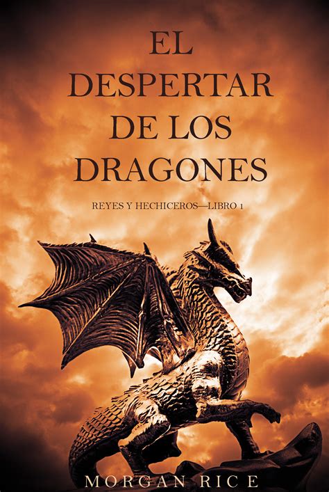 Enlaces a páginas para descargar libros; EL DESPERTAR DE LOS DRAGONES (REYES Y HECHICEROS—LIBRO 1 ...