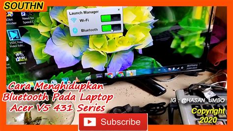 Cara Menghidupkan Bluetooth Pada Laptop Acer V5 431 Series ...