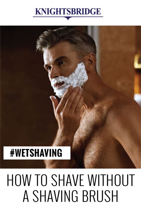 You want to shave with short, gentle. How to Shave Without a Shaving Brush | Shaving brush ...