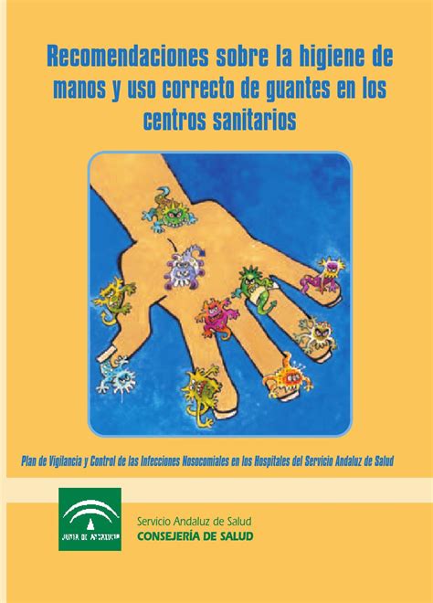 Recomendaciones higiene de manos y uso de guantes by juanmarso - Issuu