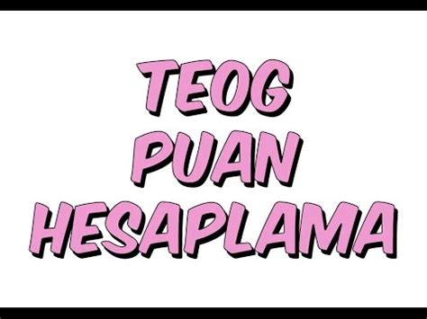 Puan tipiham puanyerleştirme puanıdaha önce. TEOG PUAN HESAPLAMA - YouTube