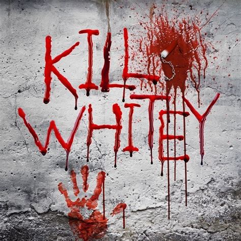 Kill Whitey! | ReverbNation