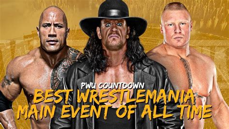 Дуэйн джонсон, джон сина, марк колэуэй и др. PWU Countdown: Best WrestleMania Main Event Of All Time ...