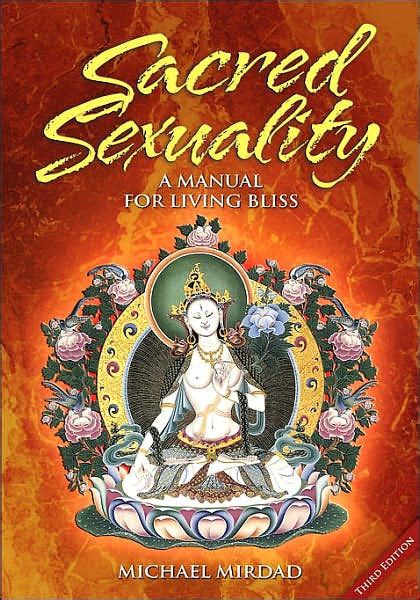 Stimulation of the clitoris is the most common source of female orgasms, dr. Sacred Sexuality by Michael Mirdad, Paperback | Barnes ...