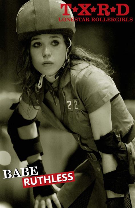 But now i'm gay, i can't. Ellen Page as Babe Ruthless | Ellen page, Roller derby ...