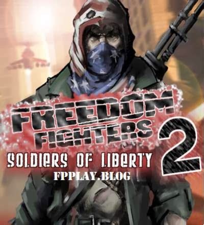 Freedom fighter 2 is a free windows shooter action game. GAMES WORLD FOR GAMERS: Freedom Fighter 2 Free Download ...