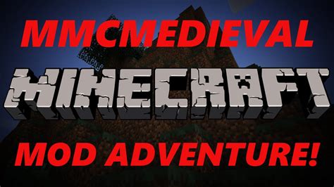 Check spelling or type a new query. MINECRAFT MOD ADVENTURE! MMCMEDIEVAL! NOOO Lizzie! - YouTube