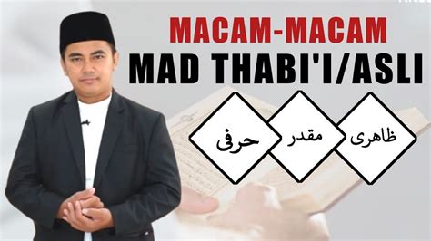 Dibaca panjang satu alif atau dua harokat.mad arid lissukun. Macam-macam Mad Thabi'i | Belajar Tajwid bersama Dr ...