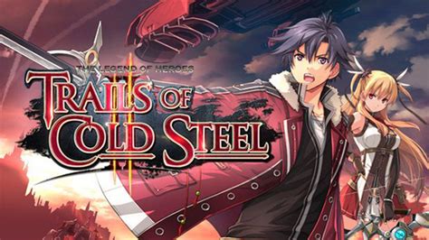Trails of cold steel ii. The Legend of Heroes Trails of Cold Steel 2 Torrent ...