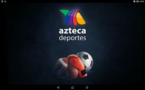 Maybe you would like to learn more about one of these? Azteca Deportes - Android Apps on Google Play