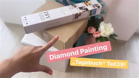 Hallo habe gestern ein paket bei rebuy bestellt. Diamond Painting „Tagebuch" Teil39. Mein Paket ist da! 🤩 ...