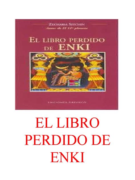 Check spelling or type a new query. El Libro Perdido De Enki - ID:5d1527be0ff17