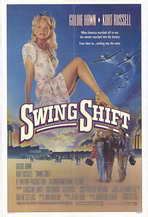 Only known by their nickname: Swing Shift Movie Posters From Movie Poster Shop