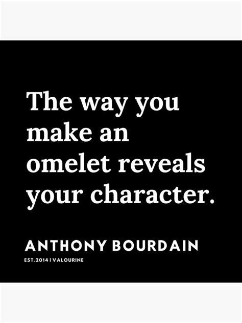 Maybe you would like to learn more about one of these? 16 | Anthony Bourdain Quotes | 191207 | Poster | Anthony bourdain quotes, Relationship quotes ...