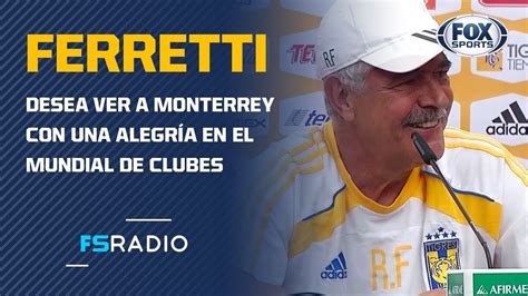 All posts tagged tuca ferreti. 'Tuca' Ferretti: "el deseo es que logre lo máximo" Rayados ...