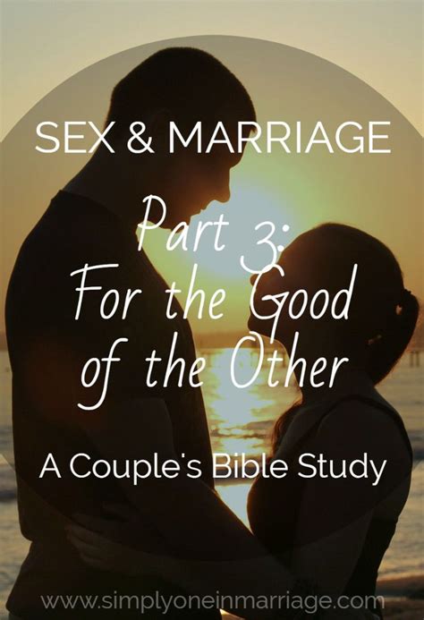 A couple that has been married for a long time doesn't always have the same thrill of excitement they had when they first dated. 17 Best images about Marriage Bible Studies on Pinterest ...