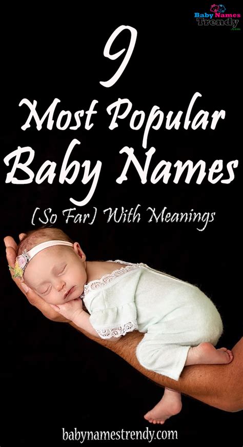 From apple to zahara, mallory moss presents the best and worst celebrity baby names of all time. 9 Most Popular Baby Names Of 2019 (So Far) With Meanings ...