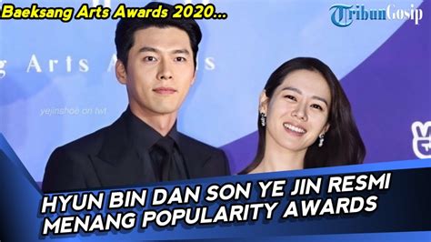 Posted on june 8, 2020 by ockoala. Baeksang Arts Awards 2020: Hyun Bin Dan Son Ye Jin Resmi ...