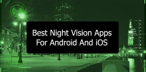 Visibility in complete darkness requires infrared camera, something that android. Night vision app for android > NISHIOHMIYA-GOLF.COM