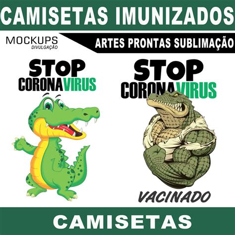 O presidente jair bolsonaro questionou os possíveis efeitos colaterais das vacinas contra o coronavírus. Camisetas Jacaré Imunizado Vacina Camisetas Mockups no ...