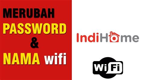 Cara mengganti password wifi modem alcatel indihome. Cara Mengganti Nama dan Password Wifi Indihome - YouTube