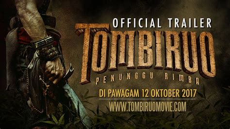 Gratis nonton film tanpa kuota. Malaysian supernatural action film Tombiruo releases full ...