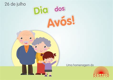 Envie a homenagem para a sua avó. Dia de… | Grupo Desafio Editorial