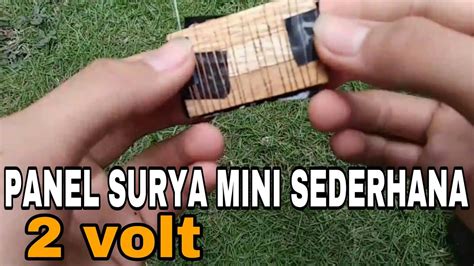 Dengan memanfaatkan barang bekas juga bisa bermanfaat untuk mengurangi sampah pada lingkungan. Cara membuat Panel Surya mini 2 volt dari barang bekas ...