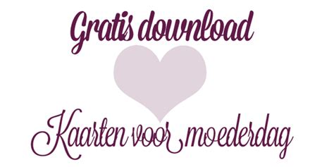 Moederdag kaarten 2021 verstuur je hier gratis. Gratis download: kaarten voor moederdag - Maartje Leah