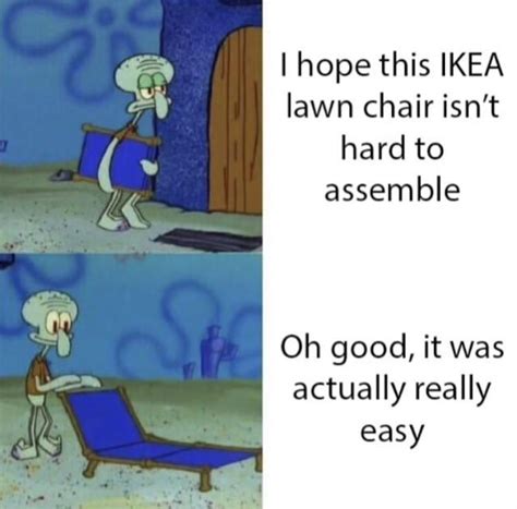 Check out our chair meme selection for the very best in unique or custom, handmade pieces from our shops. Lawn Chair Squidward Chair Meme