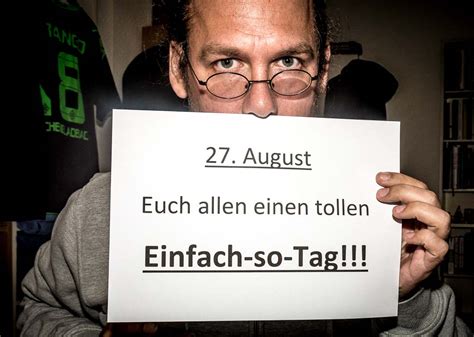 It was the 34th sunday of 1961. Einfach-so-Tag - Just because Day - 27. August