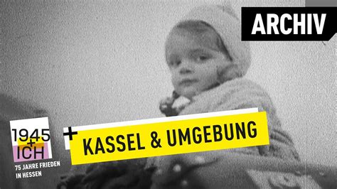 Jetzt kostenlos inserieren in kassel! Kassel und Umgebung | 1945 und ich | Archivmaterial - YouTube