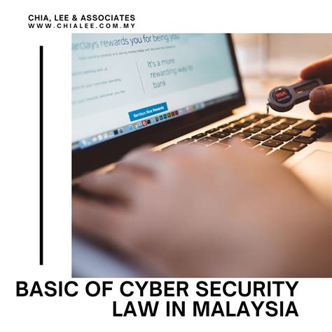 Ahmad (eds), ic]'its impact on selected areas of the law, chapter ii(kuala lumpur: Basics of Cyber Security Law in Malaysia - Chia, Lee ...