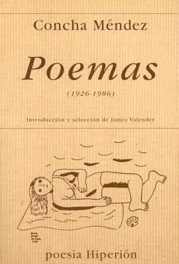 Concha (plural conchae or conchæ). Poemas, 1926-1986 - Distribuciones Cimadevilla