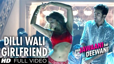 Thanks for watching, stay safe! Dilli Wali Girlfriend Full HD Video Song Yeh Jawaani Hai ...