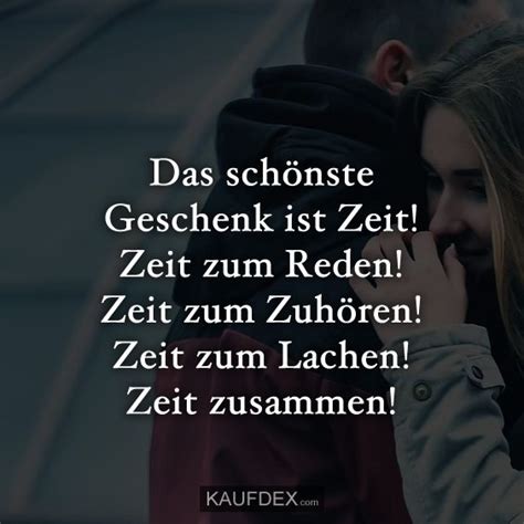 Für uns war das grund genug ein paar englische sprüche und zitate zu sammeln und eine entsprechende deutsche übersetzung bereitzustellen. Das schönste Geschenk ist Zeit! Zeit zum Reden | Zitate ...