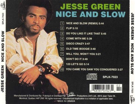 Listen to nice and slow. Nice and Slow - Jesse Green | Songs, Reviews, Credits ...