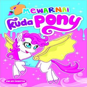 Gambar mewarnai my little pony rainbow dash rainbow dash ialah salah satu tokoh utama kuda pegasus dari serial kartun my little pony. Mewarnai Kuda Poni Dengan Crayon - Paimin Gambar