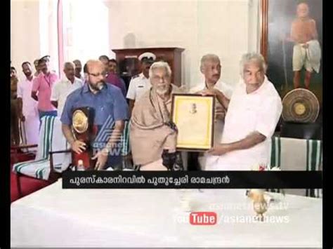 Dr.puthussery ramachandran receives ezhuthachan award 2015 from oommen chandy. Dr.Puthussery Ramachandran receives Ezhuthachan award 2015 ...