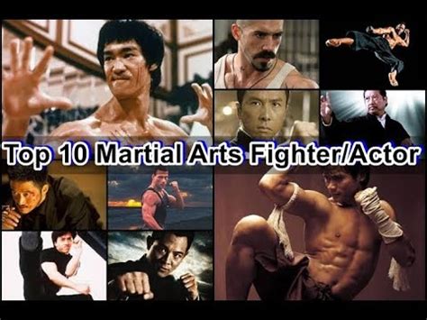 These individuals don't need much of an introduction, as their exploits on film tend to speak loudly enough for all to hear. Top 10 Martial Art's Fighters/Actors in the world - YouTube