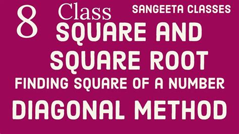 Left anterior descending artery d1: class 8, finding a square of a number by Diagonal method ...