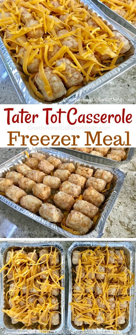 I've tried many variations of this recipe, but we prefer the easiest one! Tater Tot Casserole Freezer Meal - One Hundred Dollars a Month