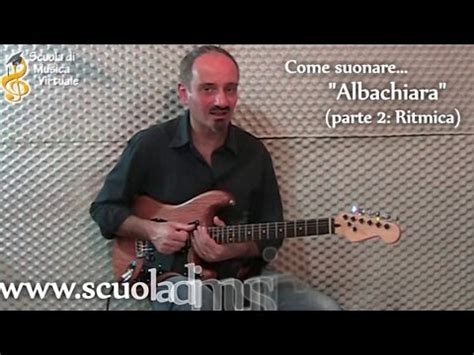 Accorda la tua chitarra online via microfono! Lezioni Chitarra: Albachiara - Pt. 2 - YouTube