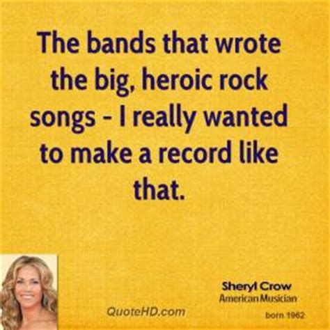 Top quotes by sheryl crow: Sheryl Crow Quotes Funny. QuotesGram