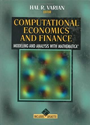 Find many great new & used options and get the best deals for computational financial mathematics using mathematica : Computational Economics and Finance: Modeling and Analysis ...