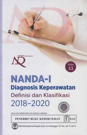 Semoga informasi ini bisa diterima dan bermanfaat bagi kita semua, jadi kita bisa menjaga kesehatan kita dan selalu memperhatikan lingkungan kita dan. Diagnosis Keperawatan: Definisi dan Klasifikasi (2018-2020 ...