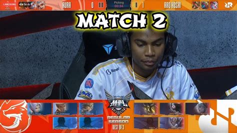 RRQ HOSHI VS AURA Match 2 - MPL SEASON 5 WEEK 3 DAY 1 ...