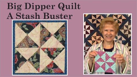 The complete pattern is also available for purchase now on my website as a pdf download. Big Dipper Quilt - A Stash Buster with Pat Speth of Nickel ...