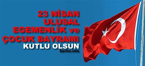 23 nisan ulusal egemenlik ve çocuk bayramınız kutlu olsun. 23 Nisan Kutlu Olsun