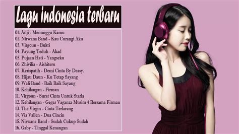 Maybe you would like to learn more about one of these? TOP 16 LAGU POP INDONESIA TERBARU 2019 TERPOPULER Teman ...